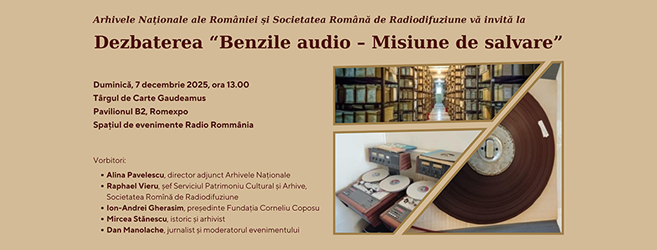 Evenimente Arhivele Naionale la Gaudeamus 2025 Radio