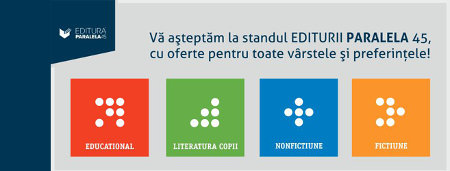 Evenimente Editura Paralela 45 la Gaudeamus 2025