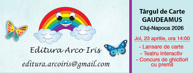 Eveniment Arco Iris la T�rgul de Carte Gaudeamus Cluj-Napoca 2026 23 apr ora 14