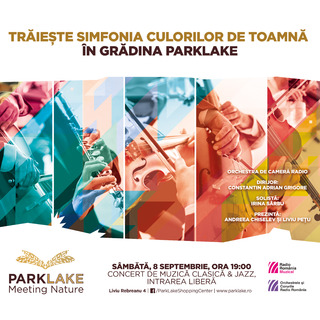 Trie&#537;te simfonia culorilor de toamn n Grdina ParkLake - concert al Orchestrei de Camer Radio