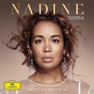 'There's a Place for Us' - primul album solo al sopranei Nadine Sierra