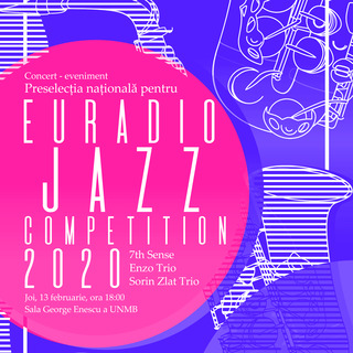 Concert-eveniment: preselec&#539;ie na&#539;ional pentru Euroradio Jazz Competition 2020