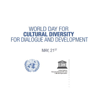 21 mai, Ziua Mondial a UNESCO pentru Diversitate Cultural, Dialog &#537;i Dezvoltare