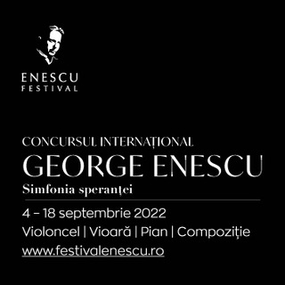 Concursul interna&#539;ional "George Enescu" 2022, n direct la Radio Romnia Muzical