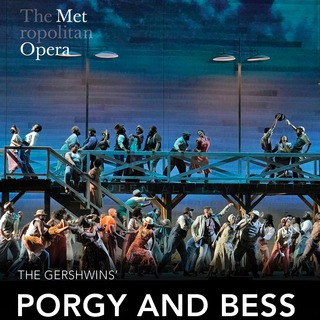 LIVE de la Opera Metropolitan din New York - Porgy and Bess de Gershwin