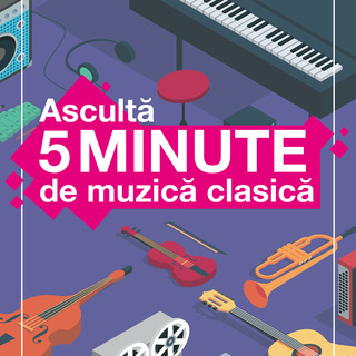 "Ascult� 5 minute de muzic� clasic�" - �ntre 1 și 31 martie, �n spații neconvenționale