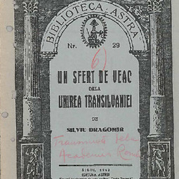 Silviu Dragomir - Un sfert de veac de la Unirea Transilvaniei (26 nov. 1943)