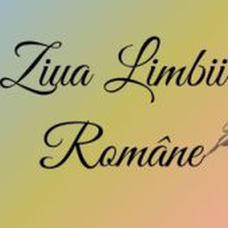 31 august - ZIUA LIMBII ROM�NE